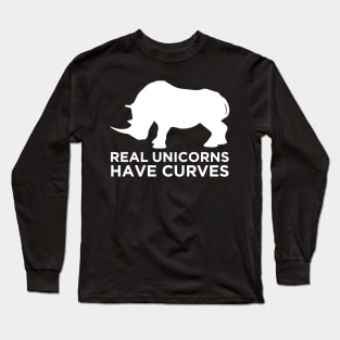 real unicorns have curves Long Sleeve T-Shirt